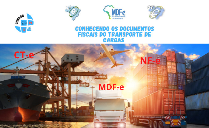 CURSO CONHECENDO OS DOCUMENTOS FISCAIS DO TRANSPORTES DE CARGAS